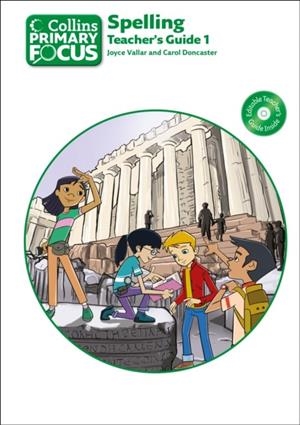 PRIMARY FOCUS SPELLING TEACHER’S GUIDE 1 – DOWNLOAD EDITION | 9780008173968