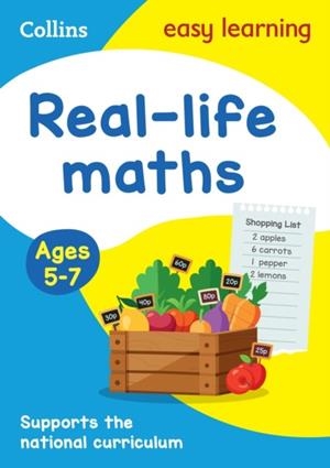REAL-LIFE MATHS ACTIVITY BOOK AGES 5-7 | 9780008775292 | COLLINS EASY LEARNING