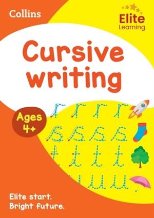 CURSIVE WRITING AGES 4+ | 9780008775100