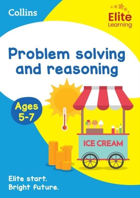 PROBLEM SOLVING & REASONING AGES 5-7 | 9780008775186