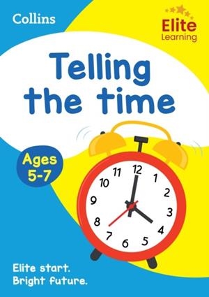 TELLING THE TIME AGES 5-7 | 9780008775193