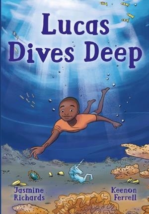 LUCAS DIVES DEEP | 9780008786120 | JASMINE RICHARDS