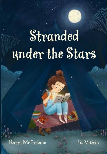 STRANDED UNDER THE STARS | 9780008786090 | KARRA MCFARLANE