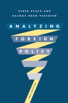 ANALYZING FOREIGN POLICY | 9781352008067 | DEREK BEACH RASMUS BRUN PEDERSEN