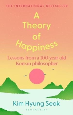 A THEORY OF HAPPINESS | 9781526697691 | HYUNG-SEOK KIM