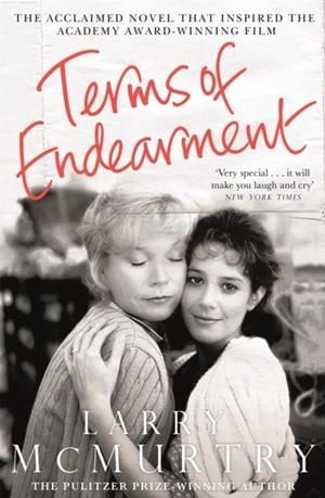 TERMS OF ENDEARMENT | 9781447274704 | LARRY MCMURTRY