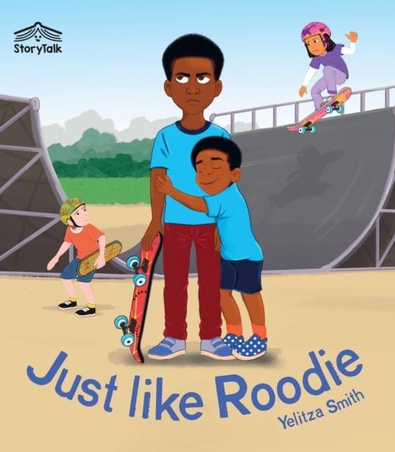 JUST LIKE ROODIE (KS1) | 9780008794033 | YELITZA SMITH