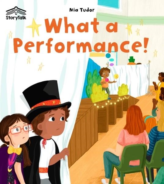 WHAT A PERFORMANCE! (KS1) | 9780008794040 | NIA TUDOR