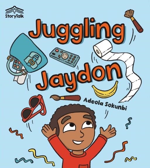 JUGGLING JAYDON (KS1) | 9780008794019 | ADEOLA SOKUNBI