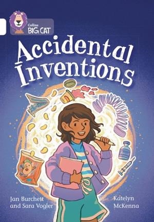 ACCIDENTAL INVENTIONS-NON-FICTION-WHITE - BAND 10 | 9780008754112 | JAN BURCHETT