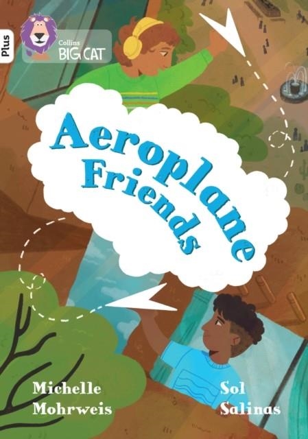 AEROPLANE FRIENDS-FICTION-WHITE PLUS - BAND 10+ | 9780008754143 | MICHELLE MOHRWEIS