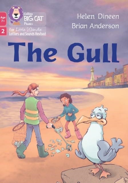 THE GULL (PHASE 2 SET 4 BLENDING PRACTICE)-FICTION-7+ READERS | 9780008758103 | HELEN DINEEN