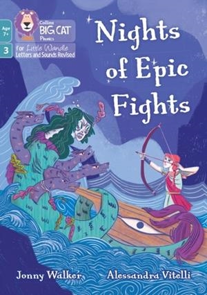 NIGHTS OF EPIC FIGHTS (PHASE 3 SET 1 BLENDING PRACTICE)-FICTION-7+ READERS | 9780008758165 | JONNY WALKER