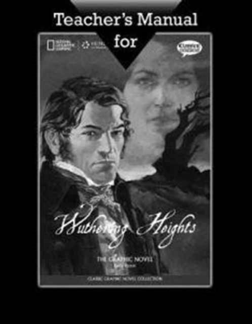 COMICS:AME WUTHERING HEIGHTS TEACHER'S MANUAL | 9781111838881