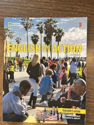 ENGLISH IN ACTION 3 TEACHERS GUIDE | 9781337906081