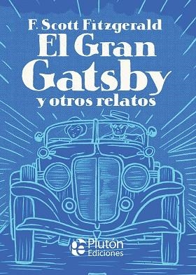EL GRAN GATSBY Y OTROS RELATOS | 9788417928872