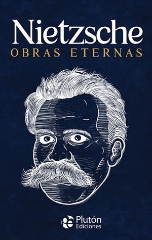 NIETZSCHE OBRAS ETERNAS | 9788418211928