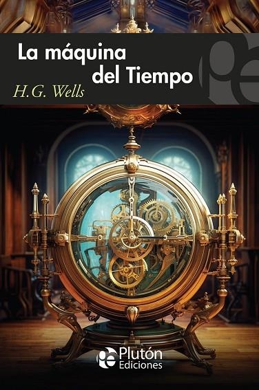 LA MAQUINA DEL TIEMPO | 9788419651709