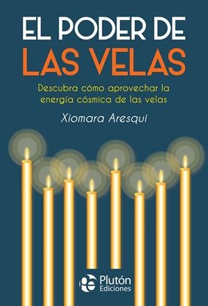 PODER DE LAS VELAS,EL | 9788417079819