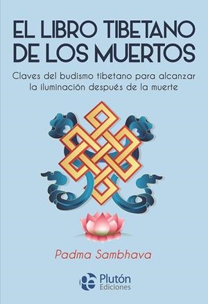 EL LIBRO TIBETANO DE LOS MUERTOS | 9788418211492