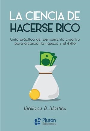 LA CIENCIA DE HACERSE RICO | 9788419087683