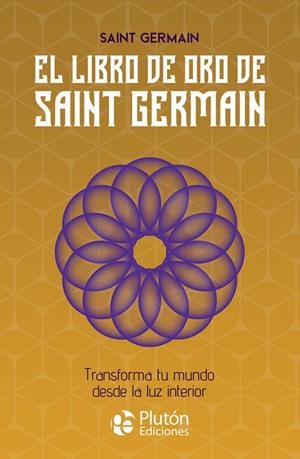 EL LIBRO DE ORO DE SAINT GERMAIN | 9791387692476