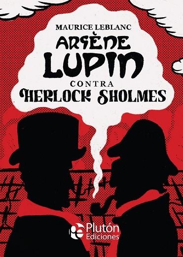 ARSENE LUPIN CONTRA HERLOCK SHOLMES | 9788418211973