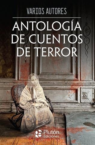 ANTOLOGIA DE CUENTOS DE TERROR | 9788419087751