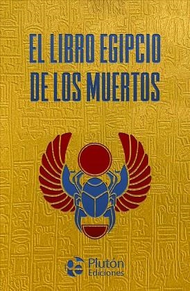 EL LIBRO EGIPCIO DE LOS MUERTOS | 9788410233034