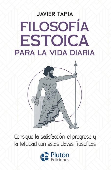 FILOSOFIA ESTOICA PARA LA VIDA DIARIA | 9788419651587