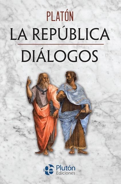 LA REPUBLICA Y DIALOGOS | 9788419651228