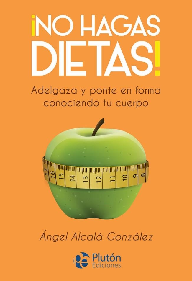 NO HAGAS DIETAS | 9788417079901