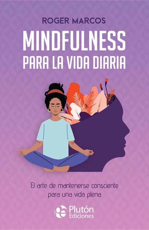 MINDFULNESS PARA LA VIDA DIARIA | 9791387692339