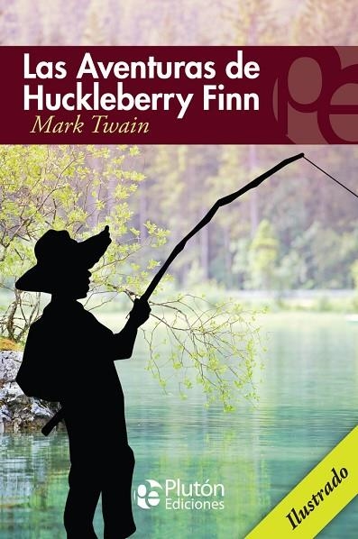 AVENTURAS DE HUCKLEBERRY FINN,LAS | 9788417928650