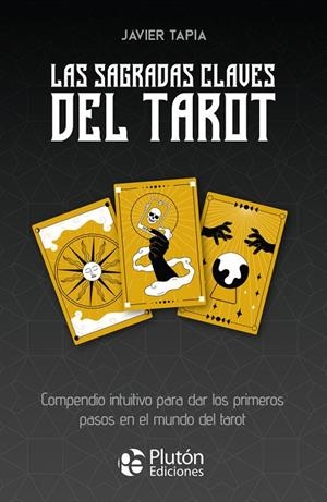 LAS SAGRADAS CLAVES DEL TAROT | 9788419087966