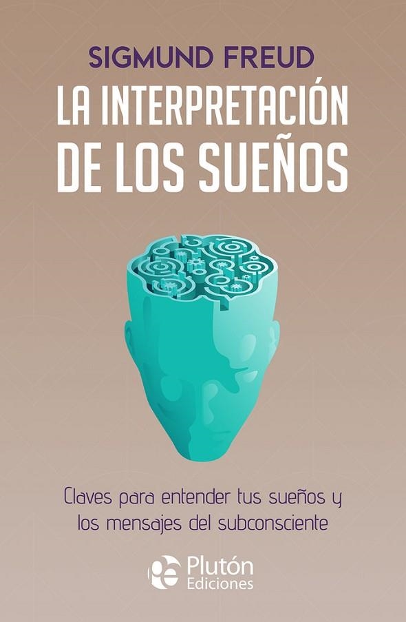 LA INTERPRETACION DE LOS SUEÑOS | 9788419651617