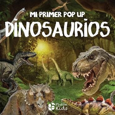 MI PRIMER POP UP DINOSAURIOS | 9788419651402