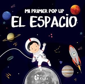 MI PRIMER POP UP EL ESPACIO | 9788419651419