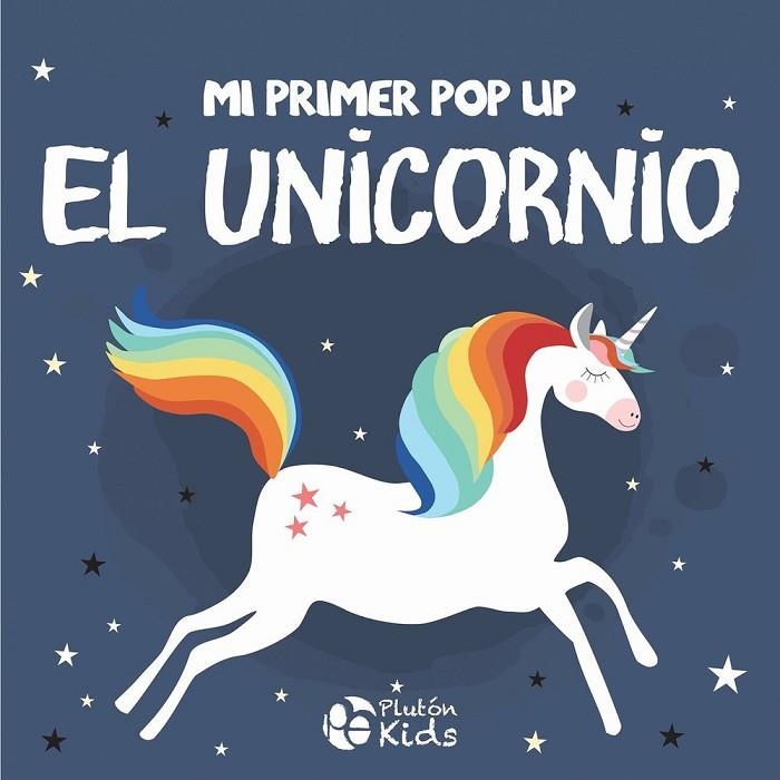 MI PRIMER POP UP UNICORNIO | 9788419651433
