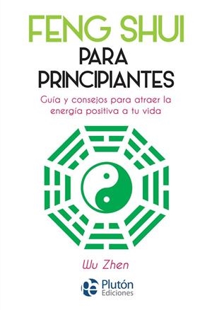 FENG SHUI PARA PRINCIPIANTES | 9788417079888