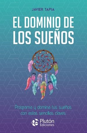 EL DOMINIO DE LOS SUEÑOS | 9788419087904