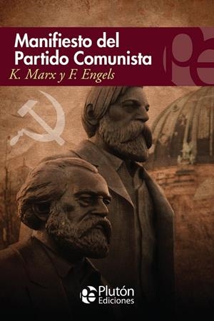 MANIFIESTO DEL PARTIDO COMUNISTA | 9788415089391