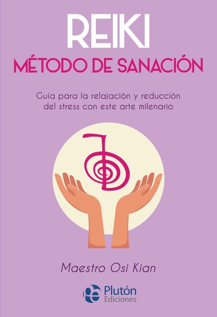 REIKI METODO DE SANACION | 9788417079826