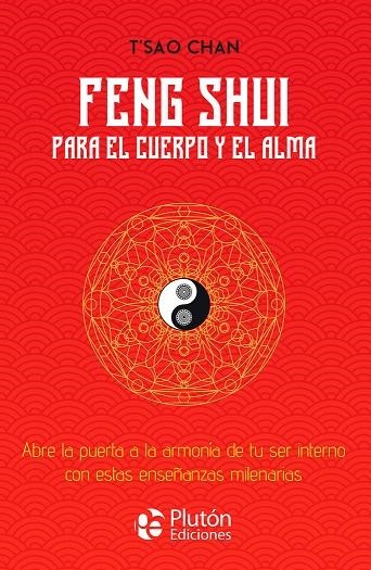 FENG SHUI PARA EL CUERPO Y EL ALMA | 9788419651563
