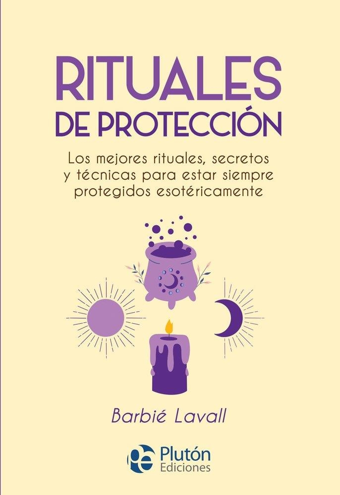 RITUALES DE PROTECCION | 9791387692346