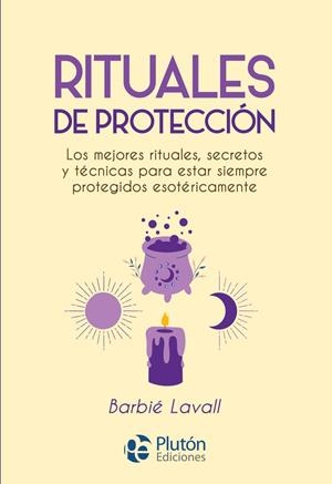 RITUALES DE PROTECCION | 9791387692346