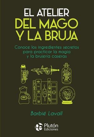 EL ATELIER DEL MAGO Y LA BRUJA | 9788419651150