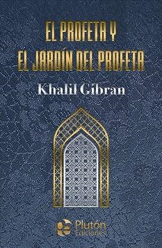 EL PROFETA Y EL JARDIN DEL PROFETA | 9788410233041