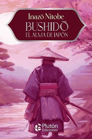 BUSHIDO EL ALMA DE JAPON | 9788410233782