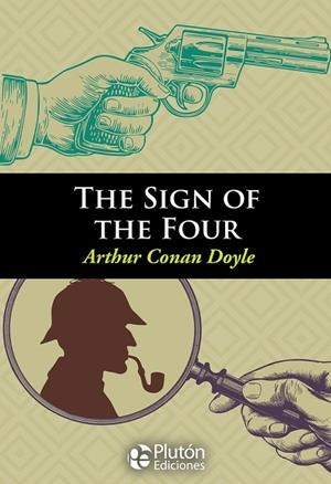 THE SIGN OF THE FOUR | 9788417079390
